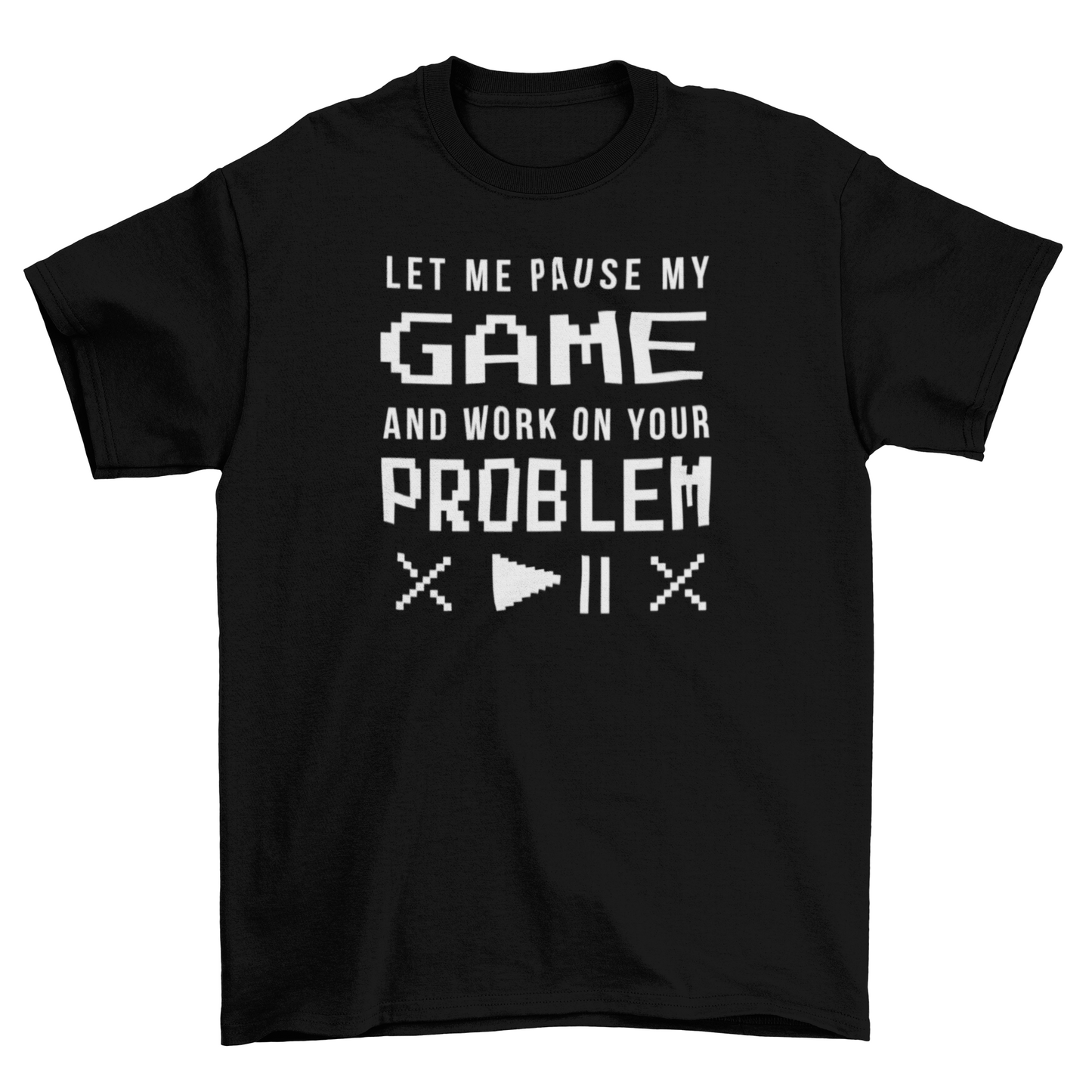 Gamer Funny Quote Pixel Art T-shirt - Pixel Comet Shop